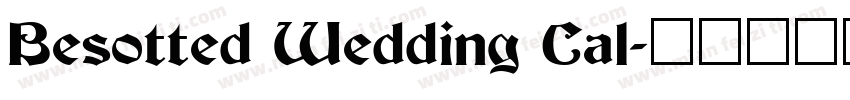 Besotted Wedding Cal字体转换